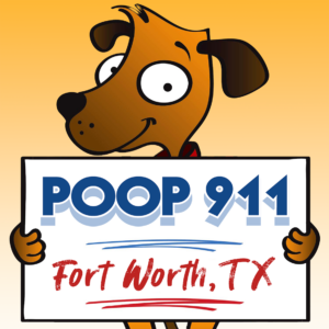 POOP 911 Fort Worth yard sign